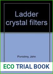 Ladder Crystal Filters