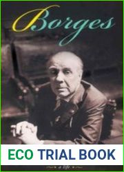 Borges A Life