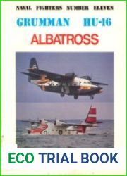 Grumman HU-16 Albatross (Naval Fighters №11)