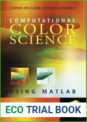 Computational Colour Science using MATLAB