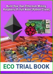 Build Your Own Ethereum Mining Raspberry Pi Full Node [Python Client] Mining on Raspberry Pi