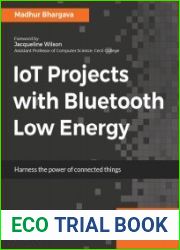 IoT Projects with Bluetooth Low Energy