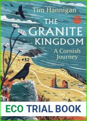 The Granite Kingdom A Cornish Journey