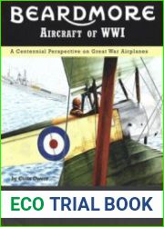 Beardmore Aircraft of WWI (Great War Aviation Centennial Series №69)