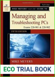 Mike Meyers| CompTIA A+ Guide to Managing and Troubleshooting PCs, Fifth Edition (Exams 220-901 & 220-902)