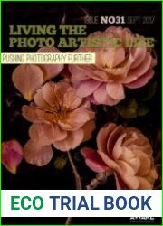 Living the Photo Artistic Life