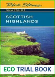 Rick Steves Snapshot Scottish Highlands, 3rd Edition