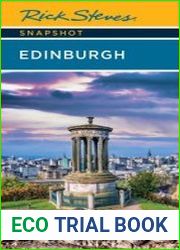 Rick Steves Snapshot Edinburgh, 4th Edition
