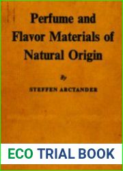Perfume and Flavor Materials of Natural Origin