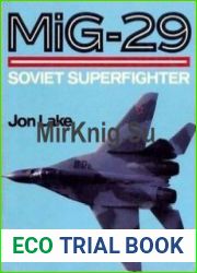 Mig-29 Soviet Superfighter