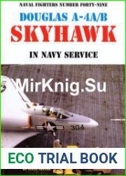 Douglas A-4A/B Skyhawk in Navy Service (Naval Fighters №49)