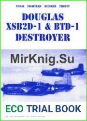 Douglas XSB2D-1 & BTD-1 Destroyer (Naval Fighters №30)
