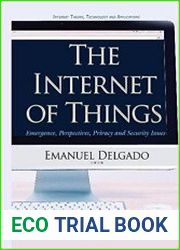The Internet of Things Emergence, Perspectives, Privacy and Security Issues