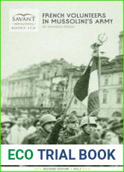 French Volunteers in Mussolini|s Army (Military History Book 1)