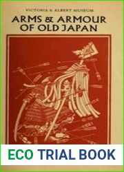 Arms and Armour of Old Japan