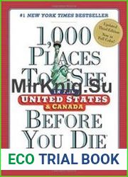 1,000 Places to See in the United States and Canada Before You Die