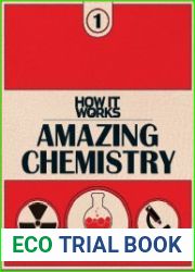 How It Works 1 Amazing Chemistry
