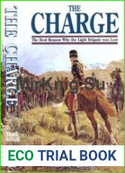 The Charge The Real Reason Why the Light Brigade was Lost