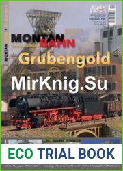 Montan Bahn Grubengold