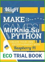 The Magpi Essentials Make Games With Python