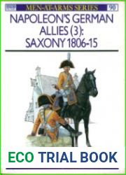 Napoleon|s German Allies (3) Saxony 1806–15