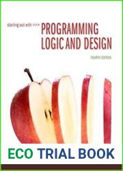 Starting Out with Programming Logic and Design, 4th Edition