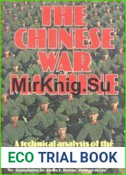 The Chinese War Machine A Technical Analysis of the Strategy and Weapons of the People’s Republic of China