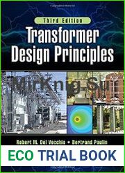 Transformer Design Principles, Third Edition