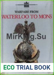 Warfare from Waterloo to Mons 1815-1914
