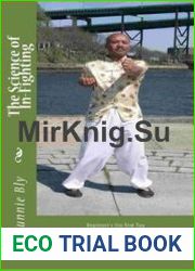 The Science of In-Fighting Siu Nim Tau Trainig Manual. Volume 1