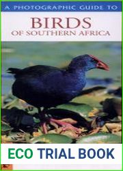 A Photographic Guide to Birds of Southern Africa