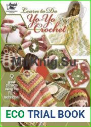 Learn to Yo-Yo Crochet (Annie|s Attic Crochet)