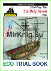 Modeling The US Brig Syren 1803 (Instruction Manual)