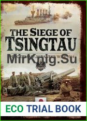 The Siege of Tsingtau The German-Japanese War 1914