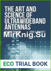The Art and Science of Ultrawideband Antennas, Second Edition