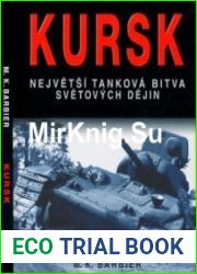 Kursk Nejvetsi Tankova Bitva Svуtovych Dejin
