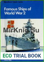 Famous Ships of World War 2 (Blandford Colour Series)