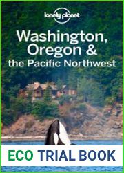 Lonely Planet Washington, Oregon & the Pacific Northwest, 7 edition