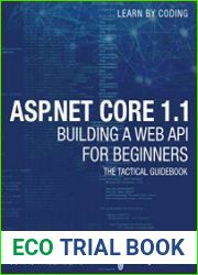 ASP.NET Core 1.1 Web API For Beginners How To Build a Web API