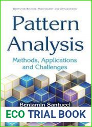 Pattern Analysis Methods, Applications and Challenges