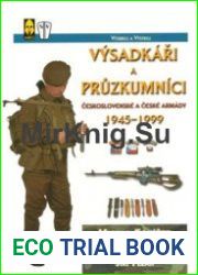 Vysadkari a Pruzkumnici Ceskoslovenske a Ceske Armady 1945-1999