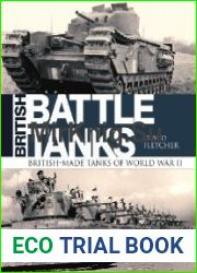 British Battle Tanks British-made tanks of World War II