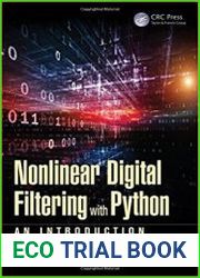 Nonlinear Digital Filtering with Python An Introduction