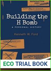 Building the H Bomb A Personal History