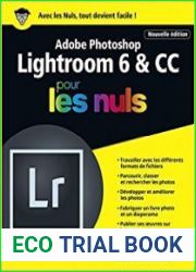 Adobe Photoshop Lightroom 6 et CC pour les Nuls grand format, 2e ?dition