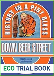 Down Beer Street History in a Pint Glass