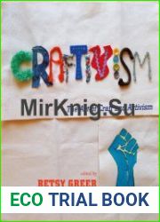 Craftivism The Art of Craft and Activism