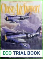Case Studies in the Development of Close Air Support