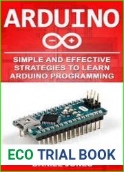 Arduino Simple and Effective Strategies to Learn Arduino Programming