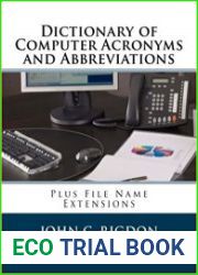 Dictionary of Computer Acronyms and Abbreviations Plus File Name Extensions (Volume 2)